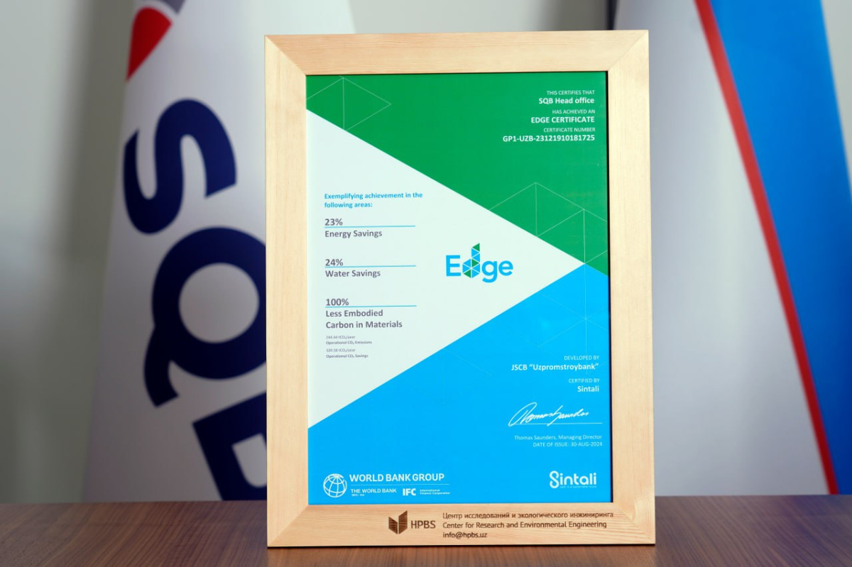 SQB’ning “yashil” tashabbusi: 39 ta binoga EDGE sertifikati taqdim etildi